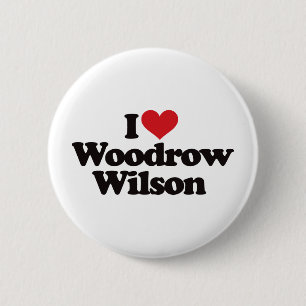 Badge Rond 5 Cm J'aime Woodrow Wilson