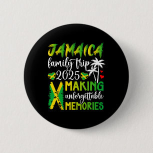 Badge Rond 5 Cm Jamaica Family Trip 2025 Making Memories Jamaïque