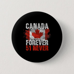 Badge Rond 5 Cm Jamais 51e État du Canada Jamais 51 Jamais le Cana