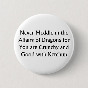 Badge Rond 5 Cm Jamais dragons
