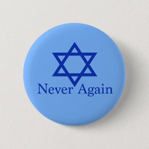 Badge Rond 5 Cm Jamais encore souvenir juif d'holocauste