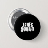 Badge Rond 5 Cm James Squad Name Funny James (Devant & derrière)