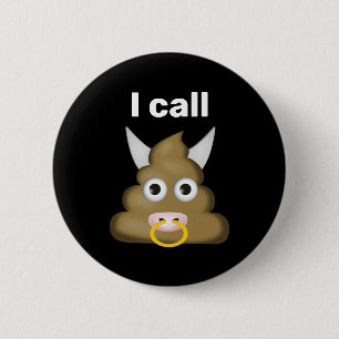 Badge Rond 5 Cm J'appelle Bull Poop Emoji