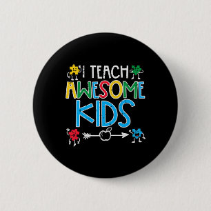 Badge Rond 5 Cm J'Apprends À Des Enfants Awesome Enseignant Sensib