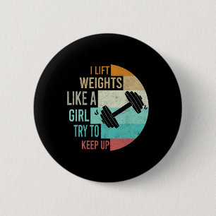 Badge Rond 5 Cm J'Ascense Poids Comme Une Fille Gym Exercice Femme