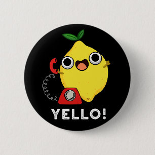 Badge Rond 5 Cm Jaune Funny Jaune citron Pun Dark BG