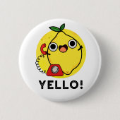 Badge Rond 5 Cm Jaune Funny Pun de citron jaune (Devant)