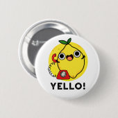 Badge Rond 5 Cm Jaune Funny Pun de citron jaune (Devant & derrière)