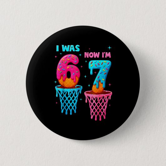 Badge Rond 5 Cm J'avais 6 ans maintenant j'ai 7 ans drôle 67 mème (Devant)