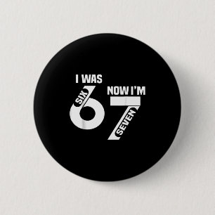 Badge Rond 5 Cm J'avais 6 ans maintenant j'ai 7 ans Drôle 7e anniv