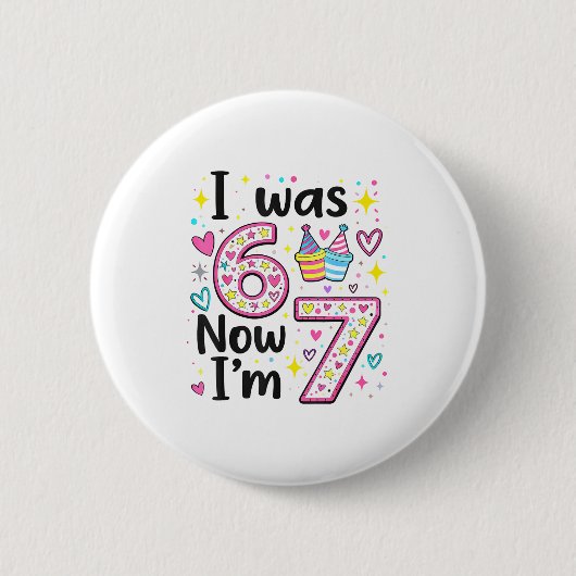 Badge Rond 5 Cm J'avais 6 ans maintenant j'ai 7 ans enfants rétro  (Devant)
