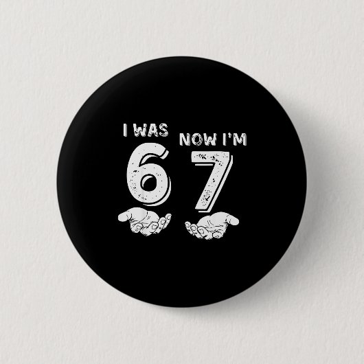 Badge Rond 5 Cm J'avais 6 ans maintenant j'ai 7 ans Six Sept Mème (Devant)