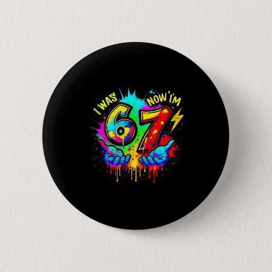 Badge Rond 5 Cm J'avais 6 ans maintenant j'ai 7 ans Six Sept Mème (Devant)