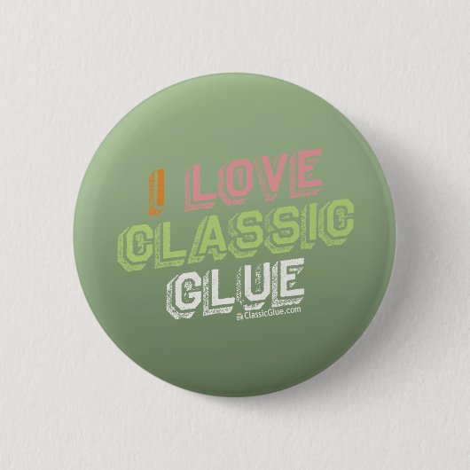 Badge Rond 5 Cm "Je bouton rond aime Classicglue" (Devant)