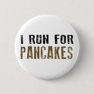 Badge Rond 5 Cm Je Cours Pour Les Pancakes