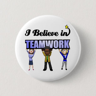 Badge Rond 5 Cm je crois au travail d'équipe