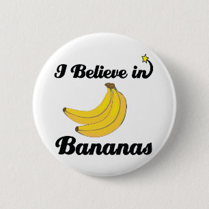 Badge Rond 5 Cm je crois aux bananes
