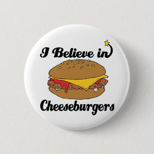 Badge Rond 5 Cm je crois aux cheeseburgers