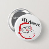 Badge Rond 5 Cm Je crois des boutons de Père Noël (Devant & derrière)