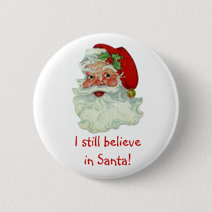Badge Rond 5 Cm Je Crois Toujours Au Bouton Père Noël