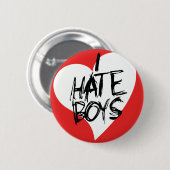 Badge Rond 5 Cm Je déteste les garçons (Devant & derrière)