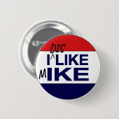 Badge Rond 5 Cm Je déteste Mike Button (Devant & derrière)