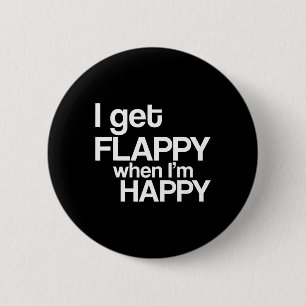 Badge Rond 5 Cm Je deviens Flappy quand je suis heureux Autism Awa