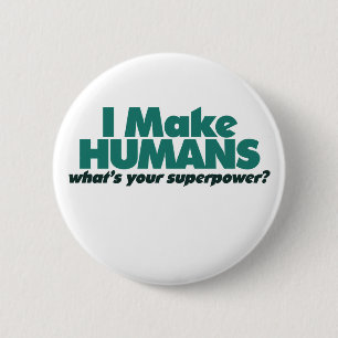 Badge Rond 5 Cm Je fais Humains (humour de grossesse)