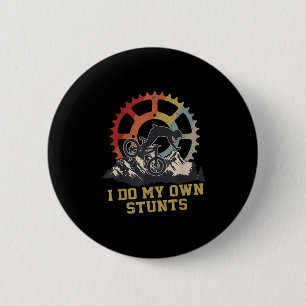 Badge Rond 5 Cm Je fais mes propres cascades Vélo de montagne Cycl