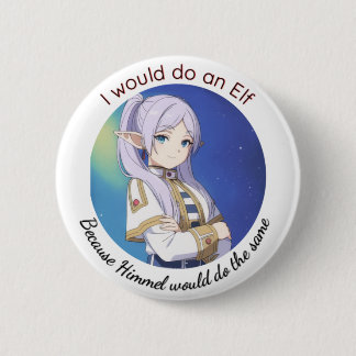 Badge Rond 5 Cm Je ferais un Elfe