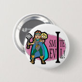 Badge Rond 5 Cm Je frappe le mal (Devant & derrière)