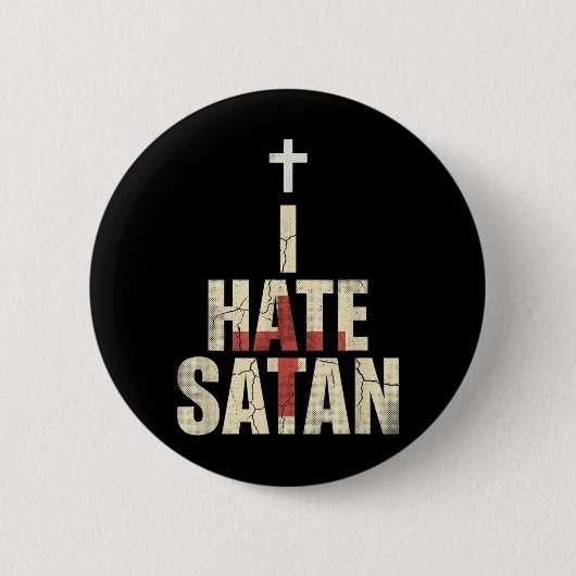 Badge Rond 5 Cm Je hais Satan (Devant)