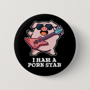 Badge Rond 5 Cm Je Jamais Un Pork Star Funny Rock Star Pig Pun Dar
