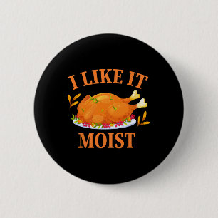 Badge Rond 5 Cm Je L'Aime Moist Thanksgiving Costume Turquie Jour