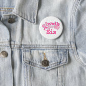 Badge Rond 5 Cm Je marche pour mon SIS (En situation)