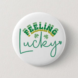 Badge Rond 5 Cm Je me sens chanceux