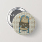 Badge Rond 5 Cm "Je me sens comme un monstre" bouton/broche (Devant & derrière)
