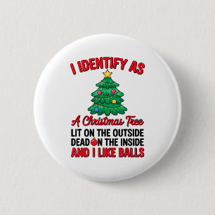 Badge Rond 5 Cm Je m'identifie comme un arbre de Noël illuminé à l