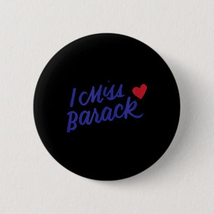 Badge Rond 5 Cm Je Mlle Barack Barack Obama Président Histoire Pol