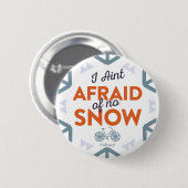 Badge Rond 5 Cm Je n'ai pas peur - grand Pin (Devant & derrière)