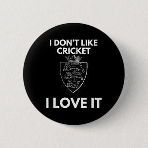 Badge Rond 5 Cm Je n'aime pas le cricket je l'adore Angleterre Cri