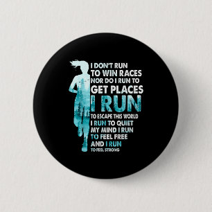 Badge Rond 5 Cm Je ne cours pas pour gagner des courses Je cours p