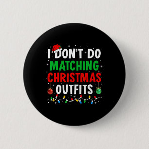 Badge Rond 5 Cm Je ne fais pas correspondre les tenues de Noël Fam