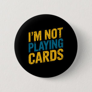 Badge Rond 5 Cm Je ne joue pas aux cartes Zelensky Mots 2025 Ukrai