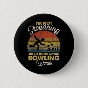 Badge Rond 5 Cm Je ne jure pas que j'utilise mon vintag Words Bowl