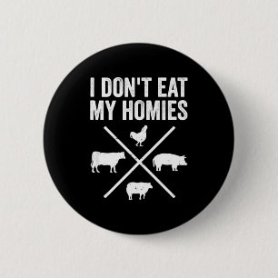 Badge Rond 5 Cm Je ne mange pas mes potes drôle végétarien 
