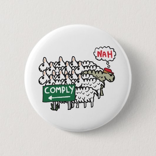 Badge Rond 5 Cm Je Ne Me Conforme Pas (Devant)