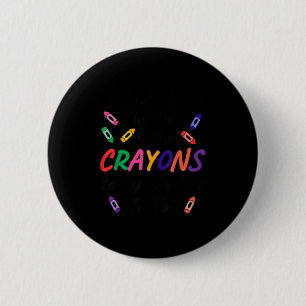 Badge Rond 5 Cm Je ne prends pas le temps de crayons expliquer cel