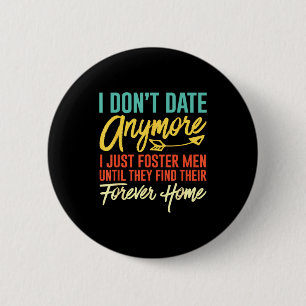 Badge Rond 5 Cm Je ne sors plus, je fais juste l'élevage de femmes