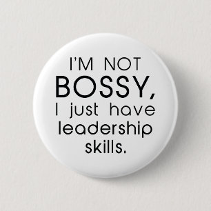 Badge Rond 5 Cm Je ne suis pas Bossy